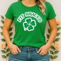 Fit Shaced Drinking St Patricks Drink Paddys Day Team Women's T-Shirt thumb 2