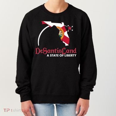 Florida State DeSantisLand A State Of Liberty Women's Sweatshirt