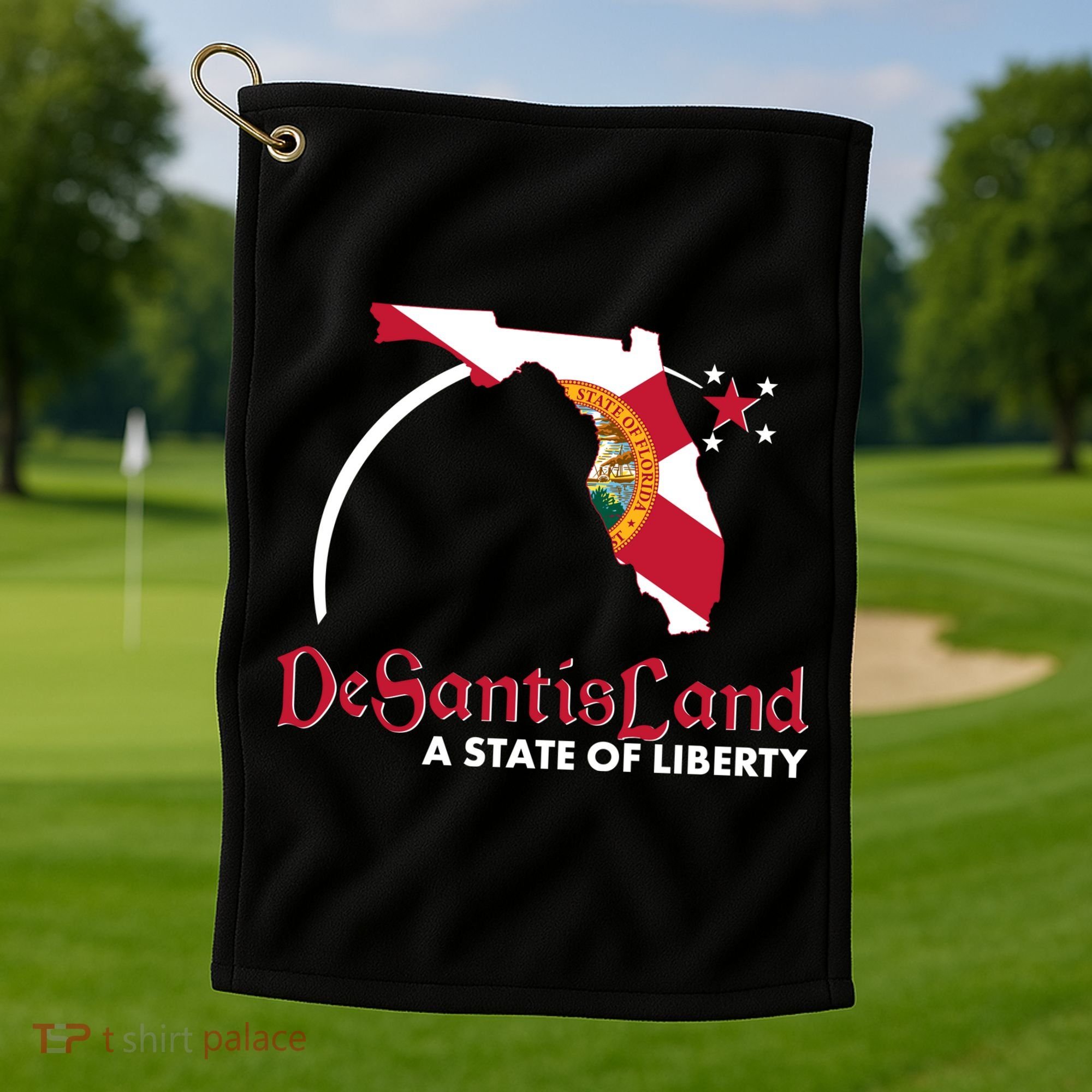 Florida State DeSantisLand A State Of Liberty Golf Towel