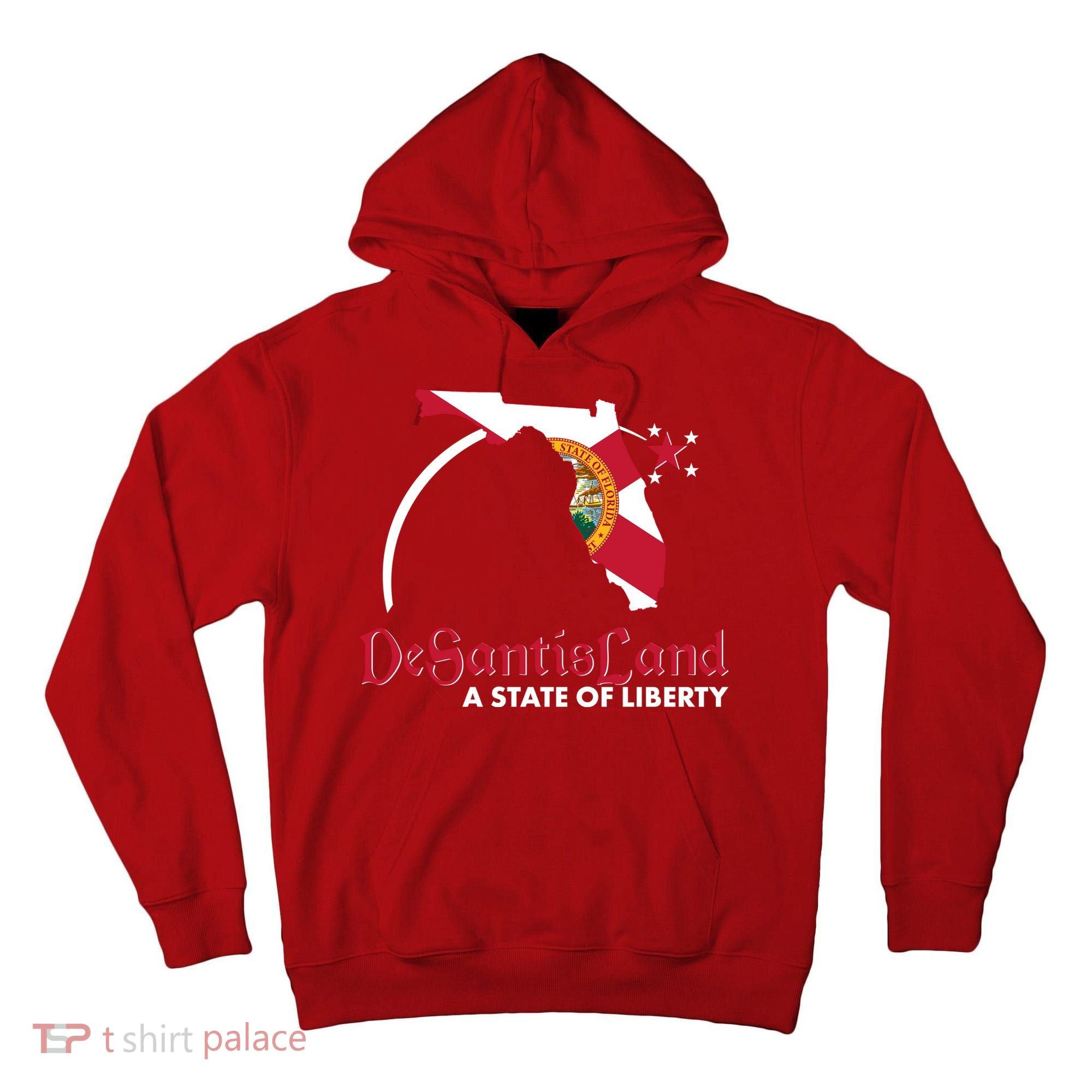 Florida State DeSantisLand A State Of Liberty Tall Hoodie