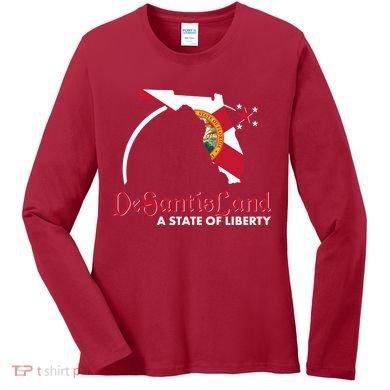Florida State DeSantisLand A State Of Liberty Women's Long Sleeve Shirt