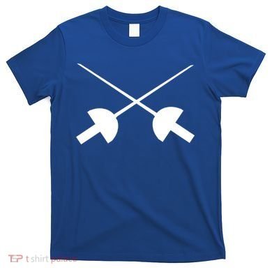 Fencing Saber Epee Fence Gift T-Shirt