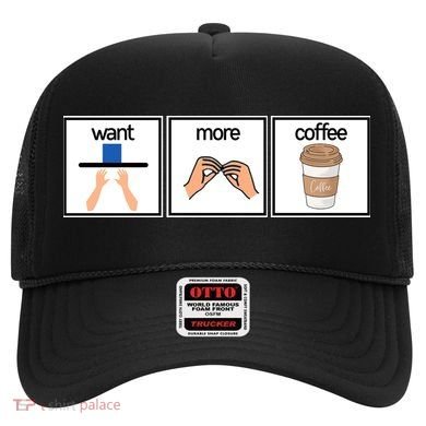 Funny Special Education Teacher Want More Coffee Hat