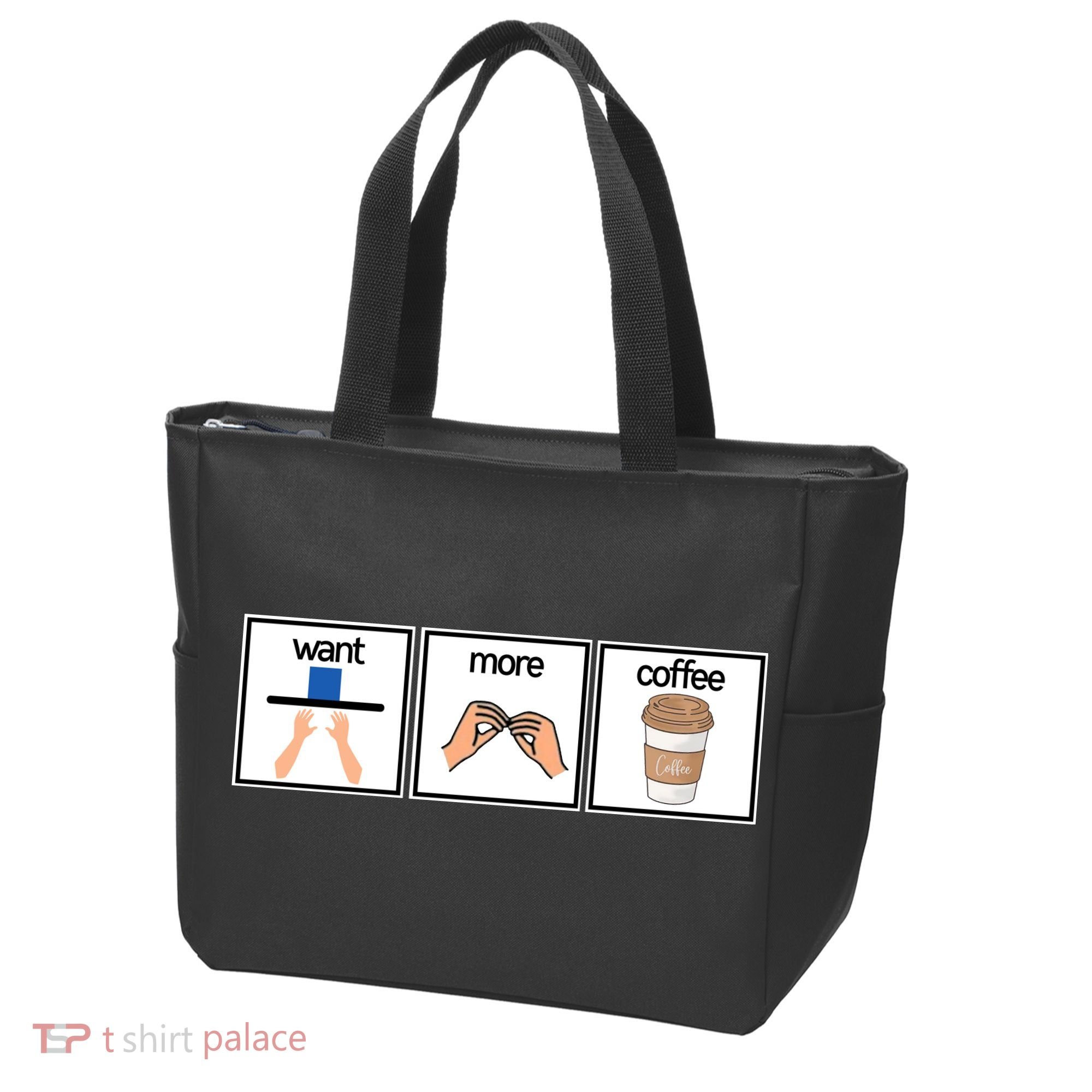 Funny Special Education Teacher Want More Coffee Tote Bag