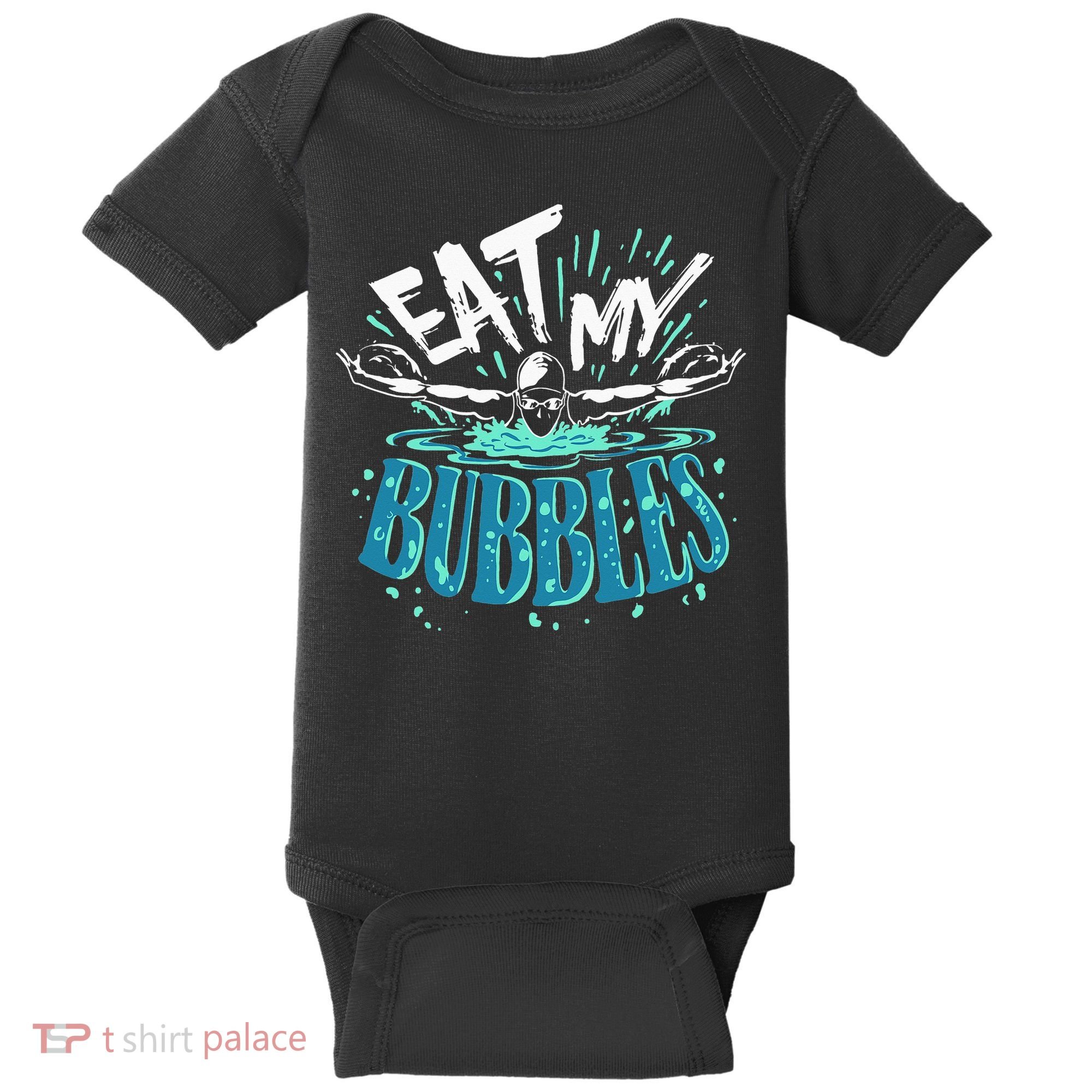 Funny Swimming Eat My Bubbles Swim Swimmer Baby Bodysuit