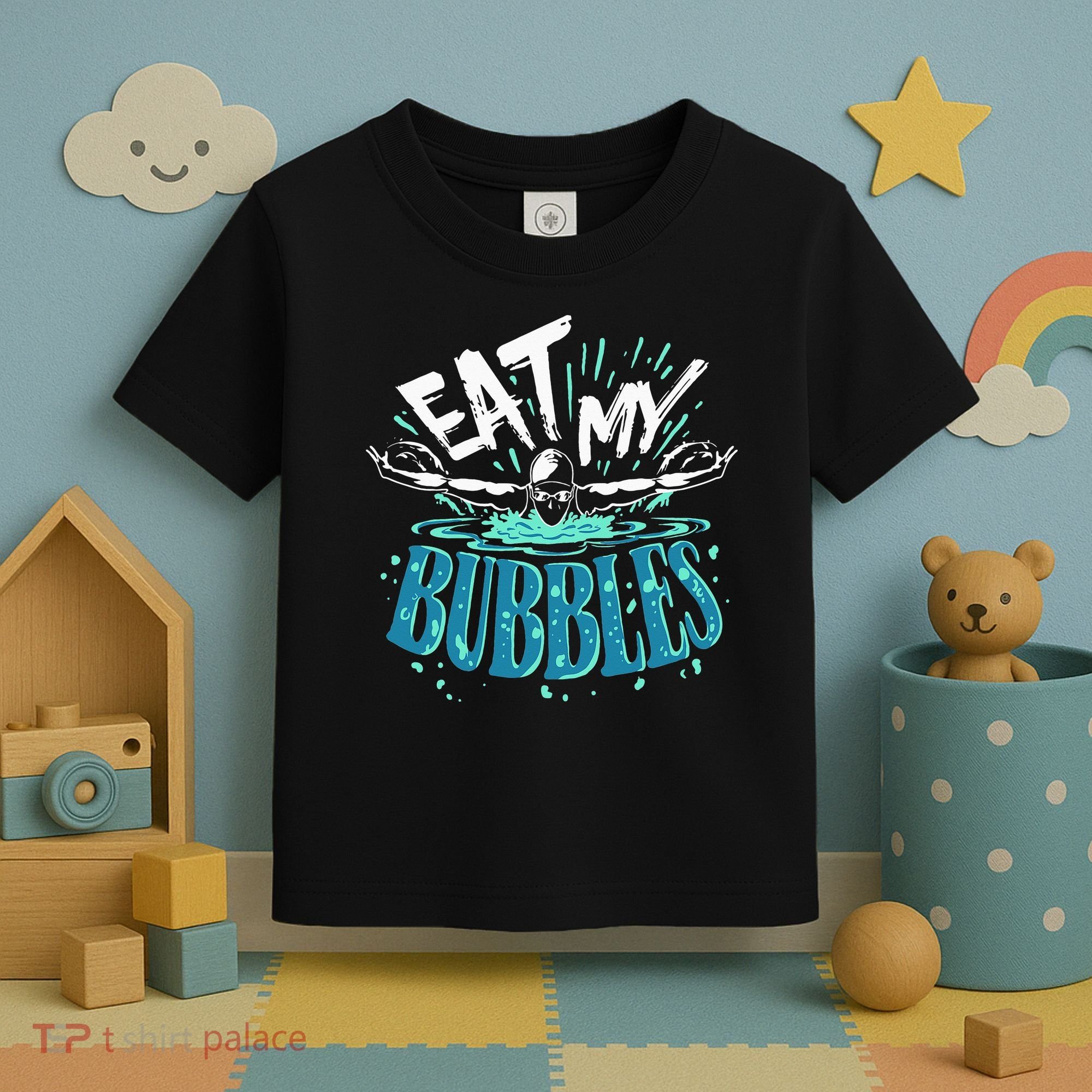 Funny Swimming Eat My Bubbles Swim Swimmer Toddler T-Shirt