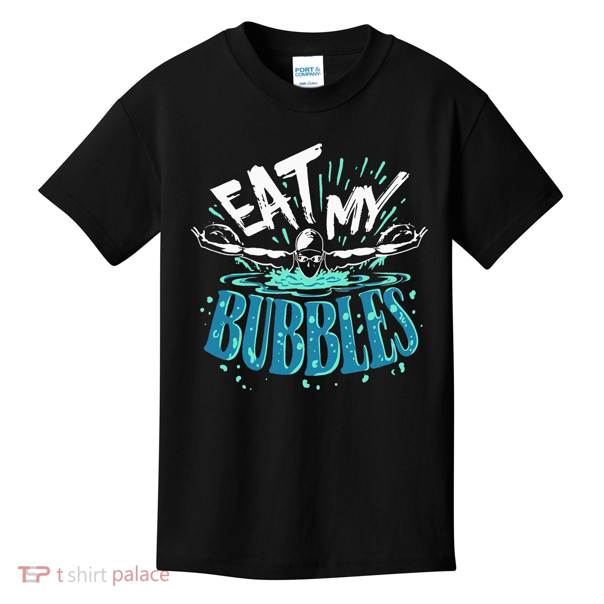 Funny Swimming Eat My Bubbles Swim Swimmer Kids T-Shirt
