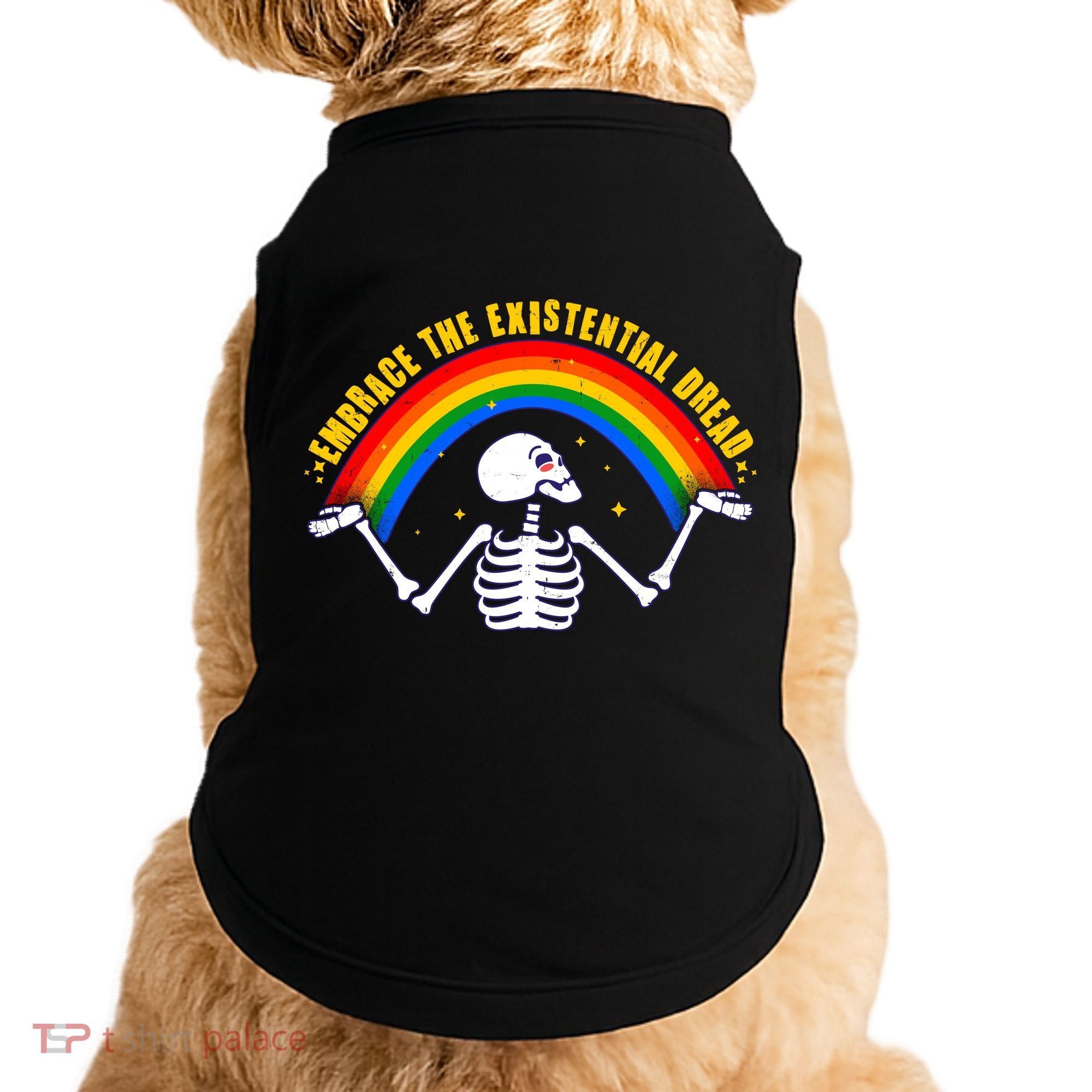 Funny Skeleton Embrace The Existential Dread Doggie Tank