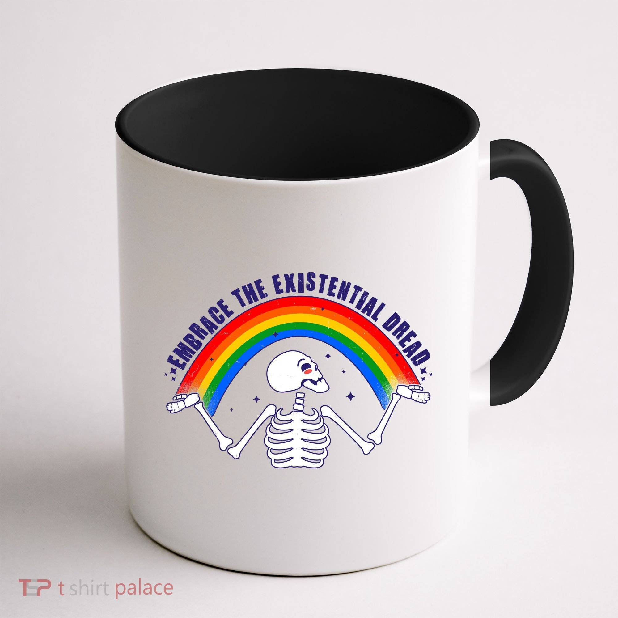 Funny Skeleton Embrace The Existential Dread Coffee Mug