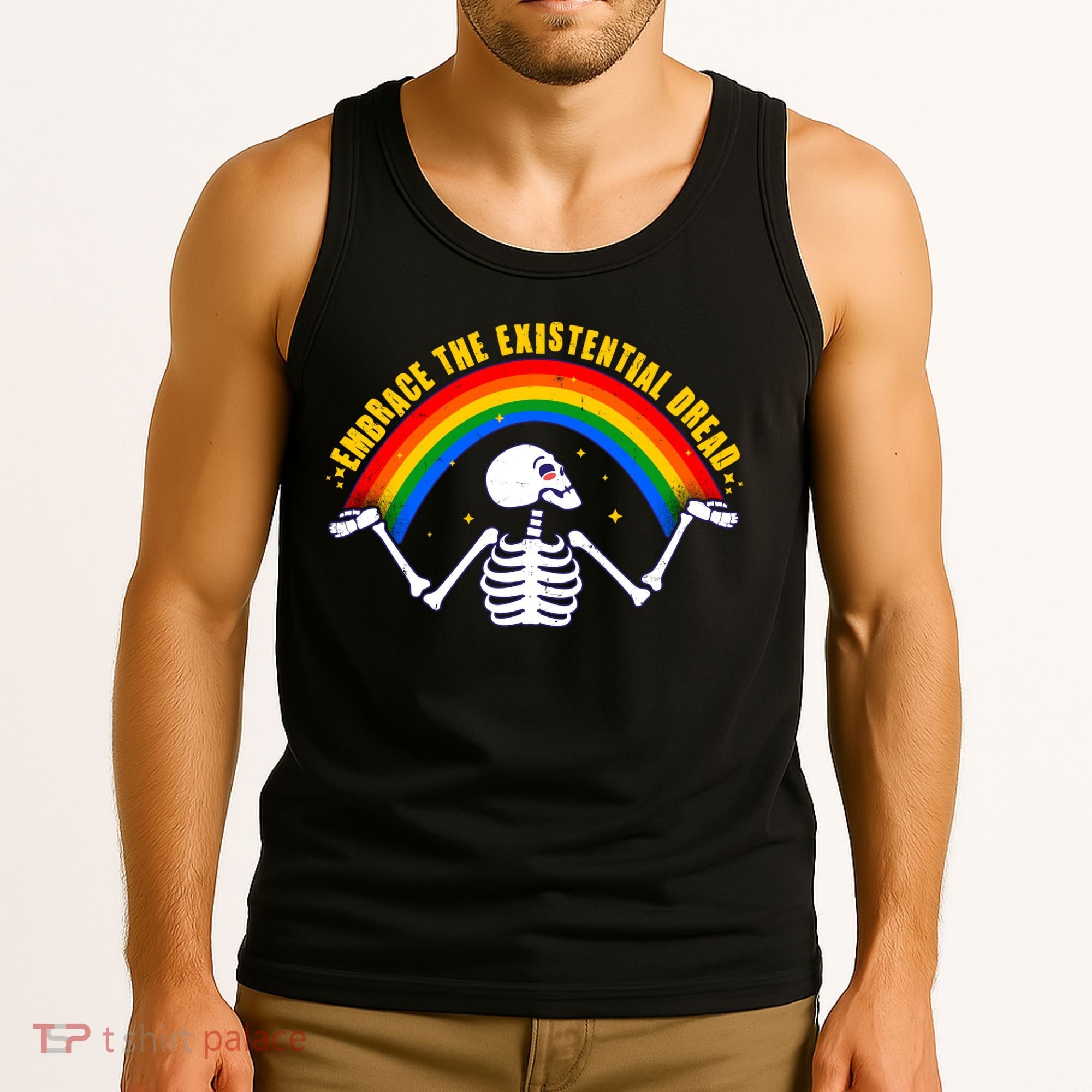 Funny Skeleton Embrace The Existential Dread Tank Top