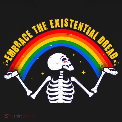 Funny Skeleton Embrace The Existential Dread Toddler T-Shirt