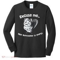 Funny Squirrel Excuse Me Your Birdfeeder Is Empty Kids Long Sleeve Shirt thumb 0