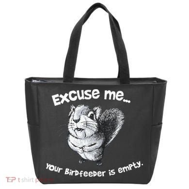 Funny Squirrel Excuse Me Your Birdfeeder Is Empty Tote Bag
