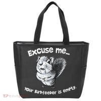 Funny Squirrel Excuse Me Your Birdfeeder Is Empty Tote Bag thumb 0