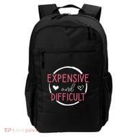 Funny Saying Expensive and Difficult Cute Heart Backpack thumb 0