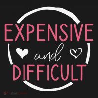 Funny Saying Expensive and Difficult Cute Heart Polo thumb 3