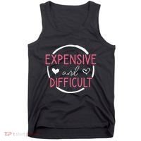 Funny Saying Expensive and Difficult Cute Heart Tank Top thumb 0