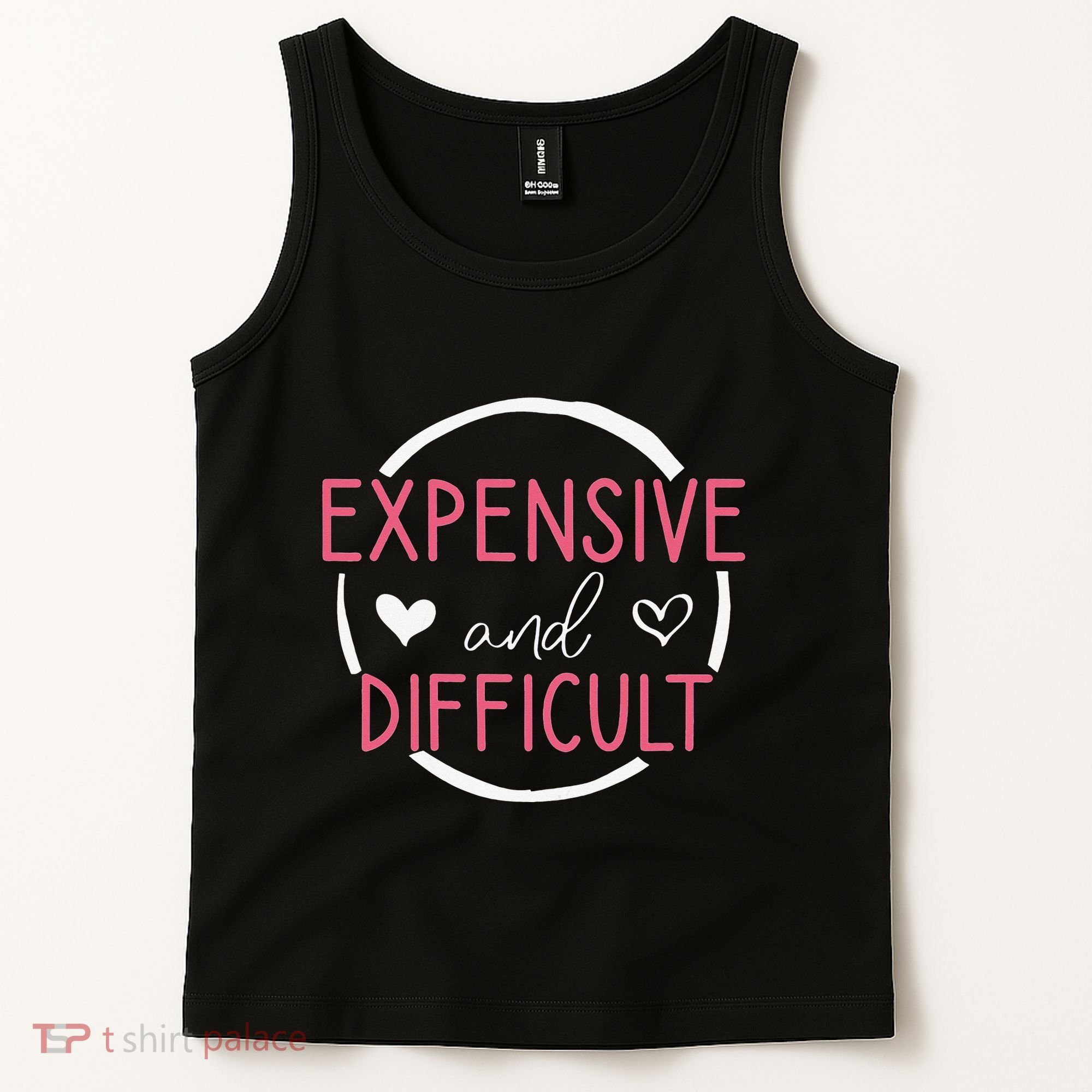 Funny Saying Expensive and Difficult Cute Heart Tank Top