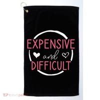 Funny Saying Expensive and Difficult Cute Heart Golf Towel thumb 0