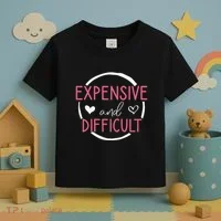 Funny Saying Expensive and Difficult Cute Heart Toddler T-Shirt thumb 3