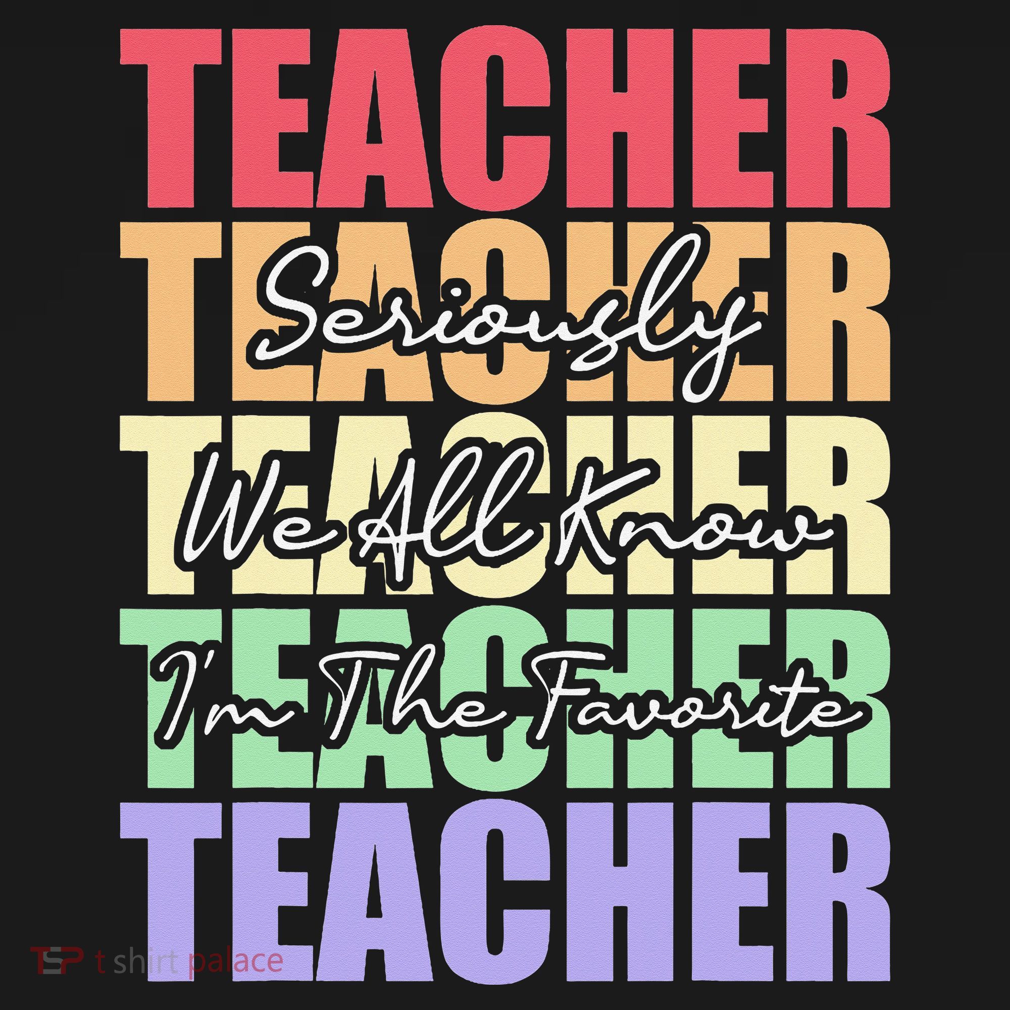 Funny Saying For Teacher Seriously Im The Favorite Teacher Women's Hoodie