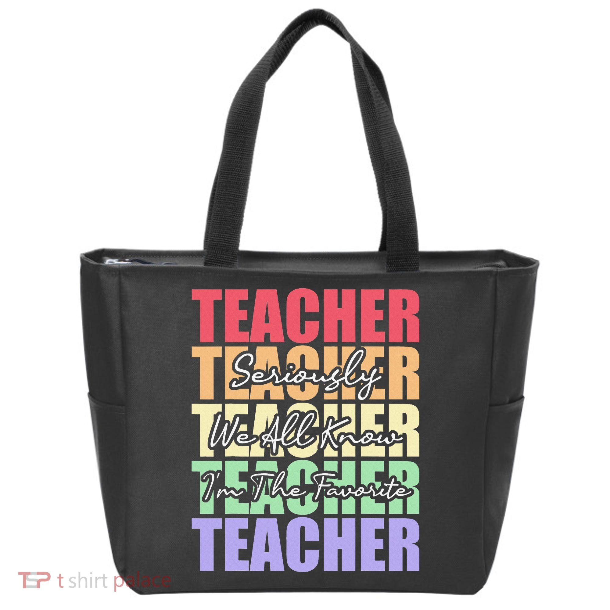 Funny Saying For Teacher Seriously Im The Favorite Teacher Tote Bag