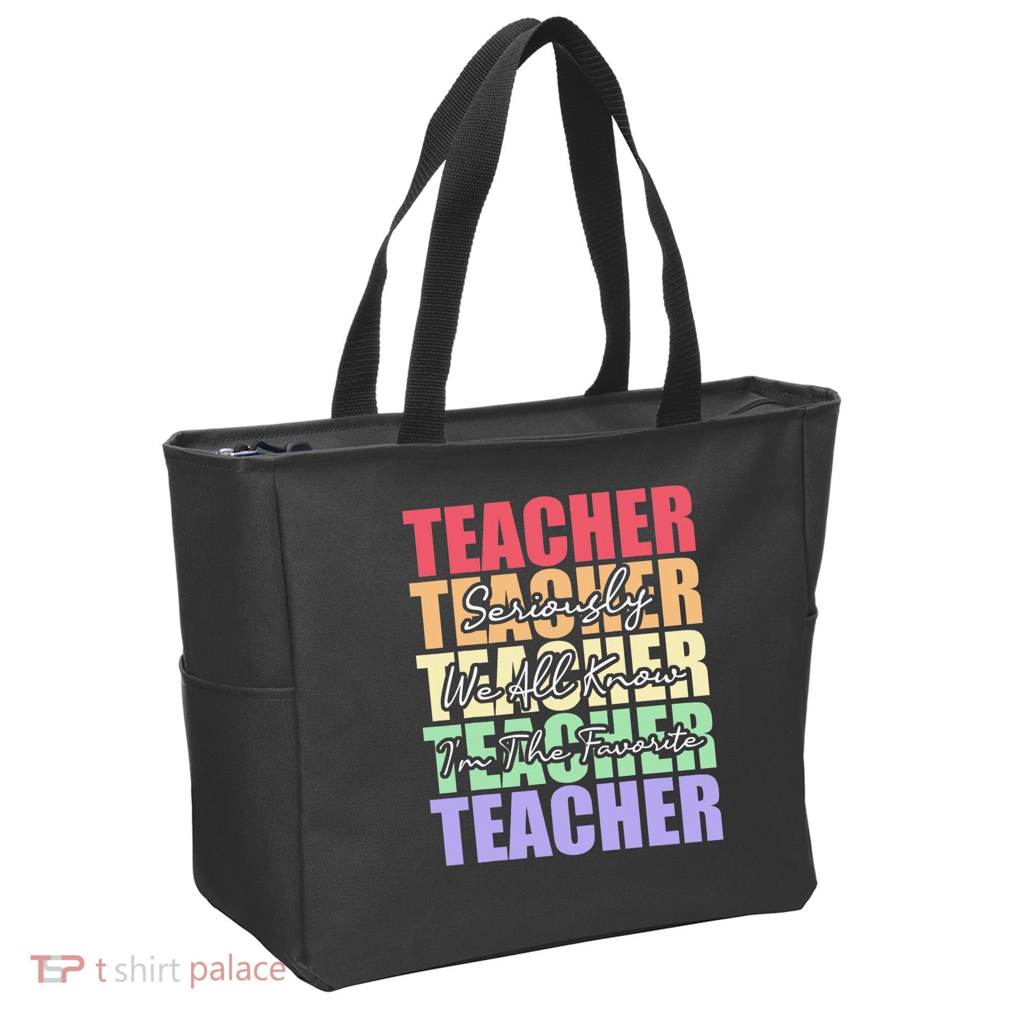 Funny Saying For Teacher Seriously Im The Favorite Teacher Tote Bag