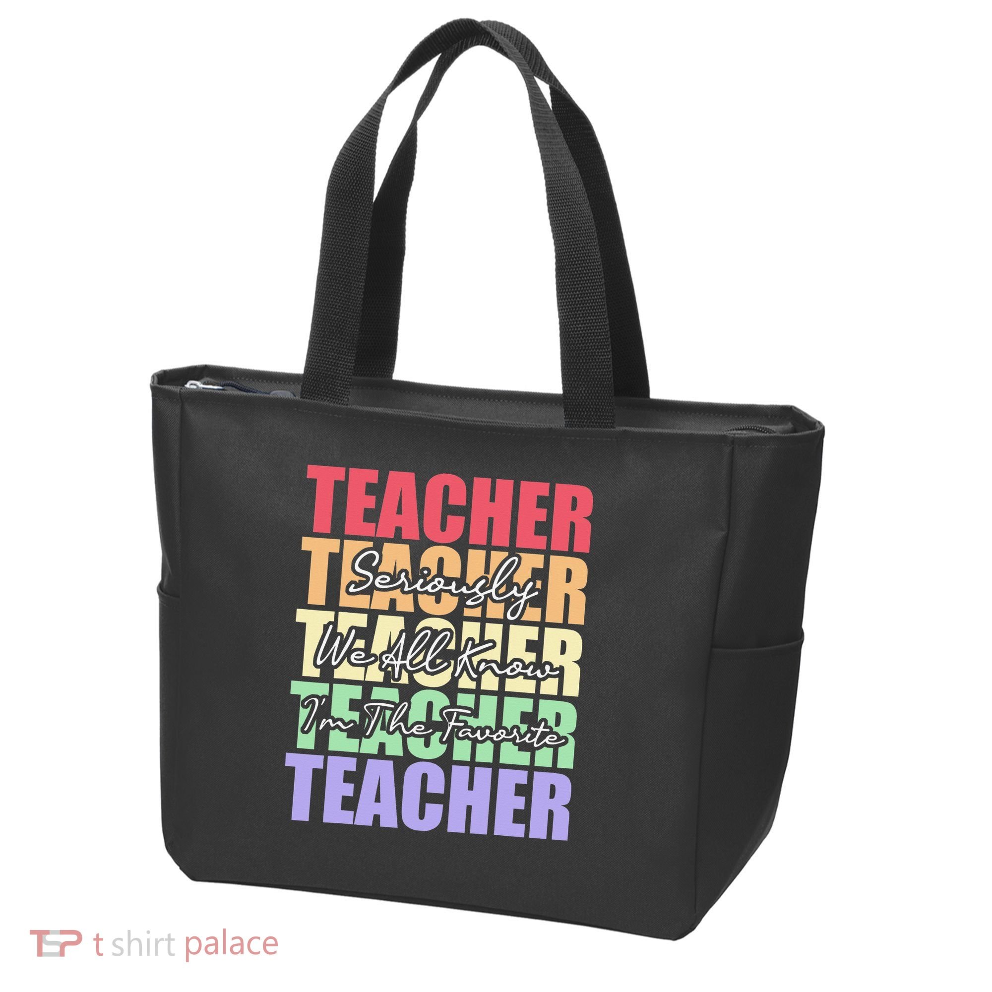 Funny Saying For Teacher Seriously Im The Favorite Teacher Tote Bag