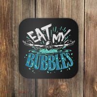 Funny Swimming Float Eat My Bubbles Coaster thumb 0