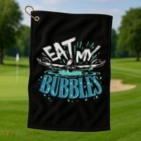 Funny Swimming Float Eat My Bubbles Golf Towel thumb 1
