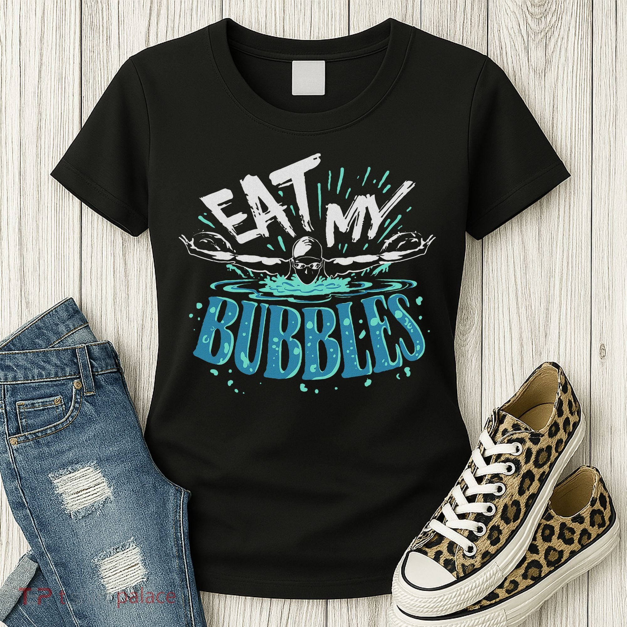 Funny Swimming Float Eat My Bubbles Women's T-Shirt