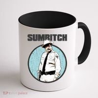Funny Sumbitch 70's Movie Quote Coffee Mug thumb 1