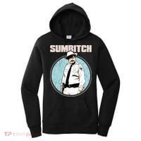 Funny Sumbitch 70's Movie Quote Women's Hoodie thumb 0