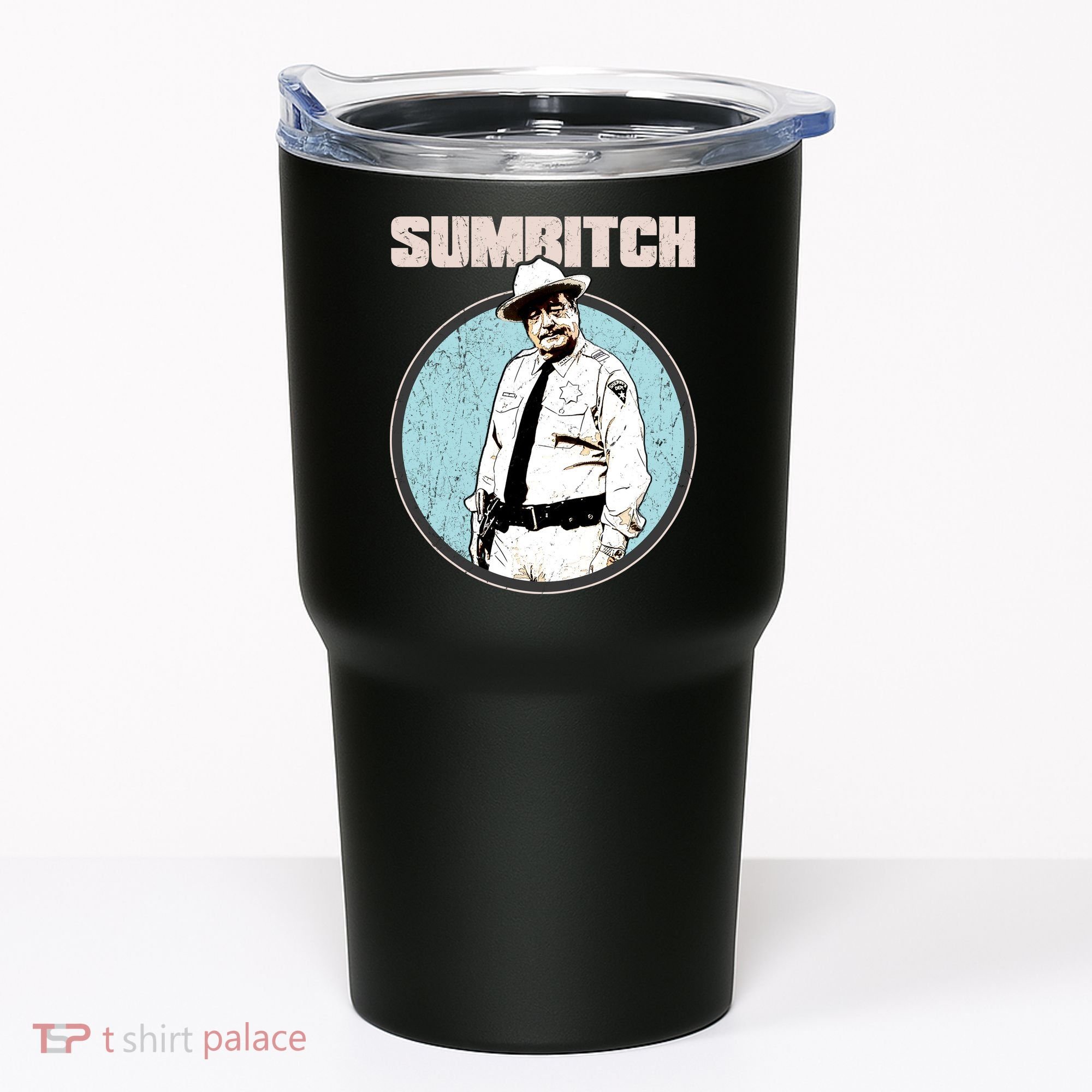 Funny Sumbitch 70's Movie Quote Tumbler