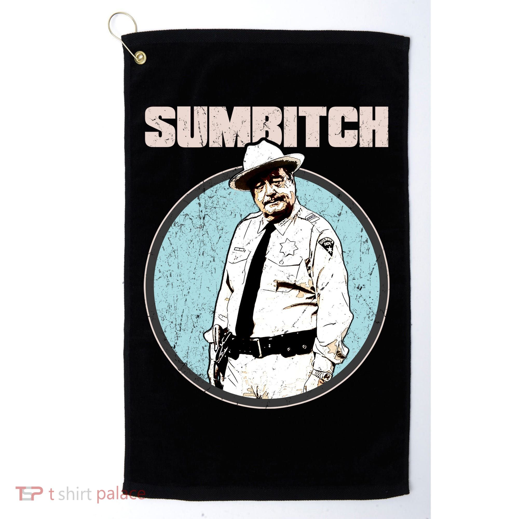 Funny Sumbitch 70's Movie Quote Golf Towel