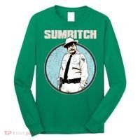 Funny Sumbitch 70's Movie Quote Long Sleeve Shirt thumb 0