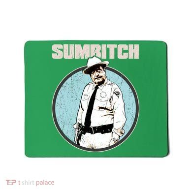 Funny Sumbitch 70's Movie Quote Mousepad