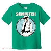 Funny Sumbitch 70's Movie Quote Toddler T-Shirt thumb 0