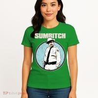 Funny Sumbitch 70's Movie Quote Women's T-Shirt thumb 4