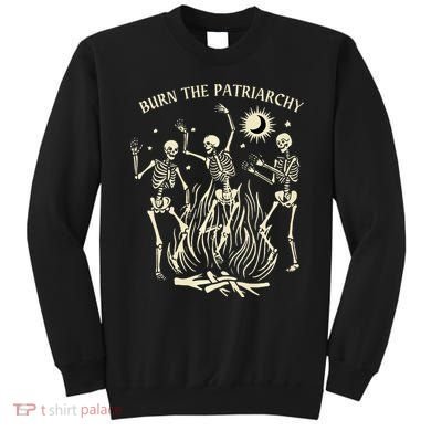 Feminist Skeleton Fun Burn Patriarchy Halloween Rights Sweatshirt