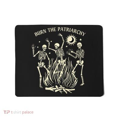 Feminist Skeleton Fun Burn Patriarchy Halloween Rights Mousepad