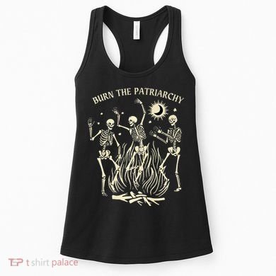 Feminist Skeleton Fun Burn Patriarchy Halloween Rights Women's Tank Top