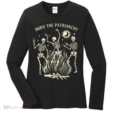 Feminist Skeleton Fun Burn Patriarchy Halloween Rights Women's Long Sleeve Shirt