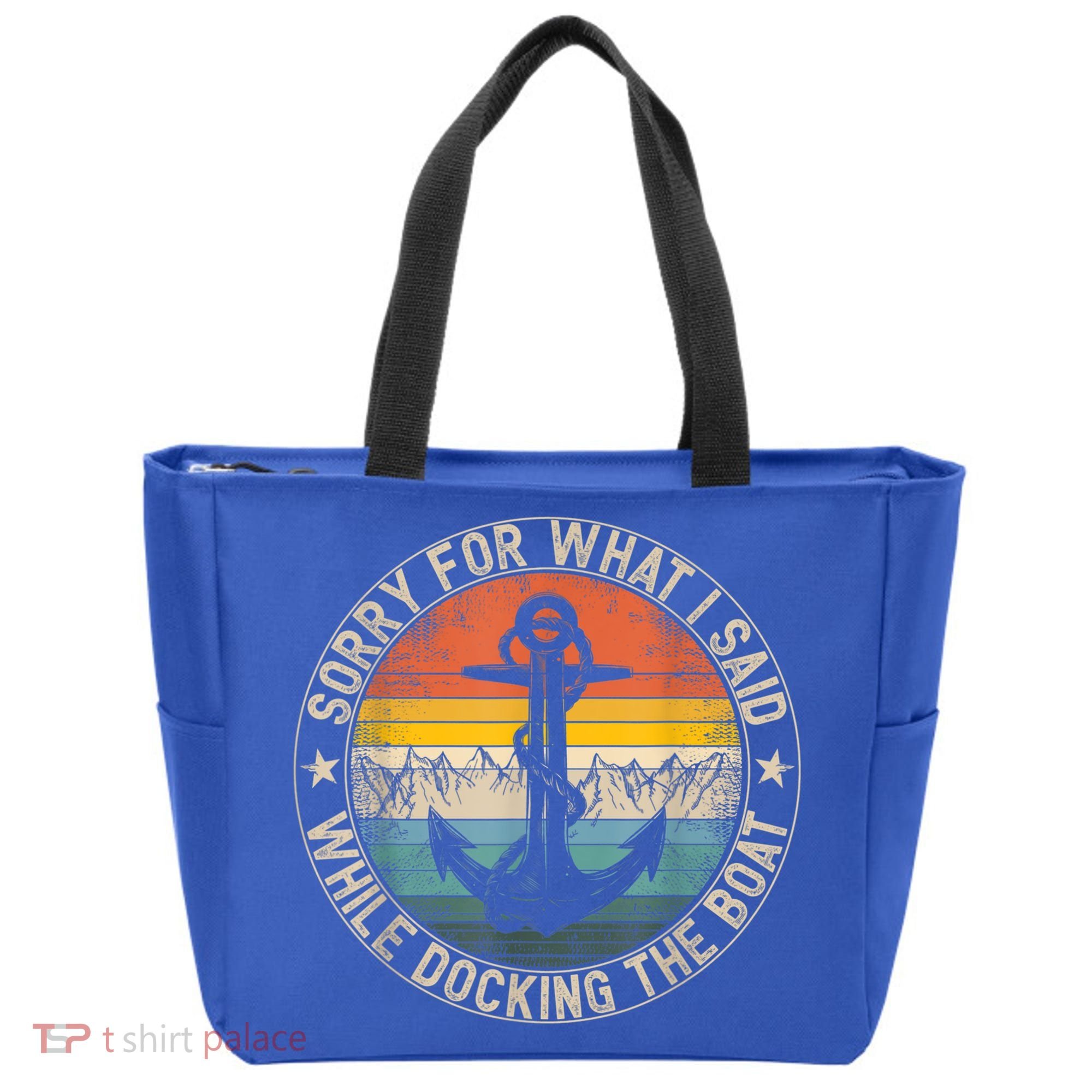 Funny Sorry For What I Said While Docking The Boat Tote Bag