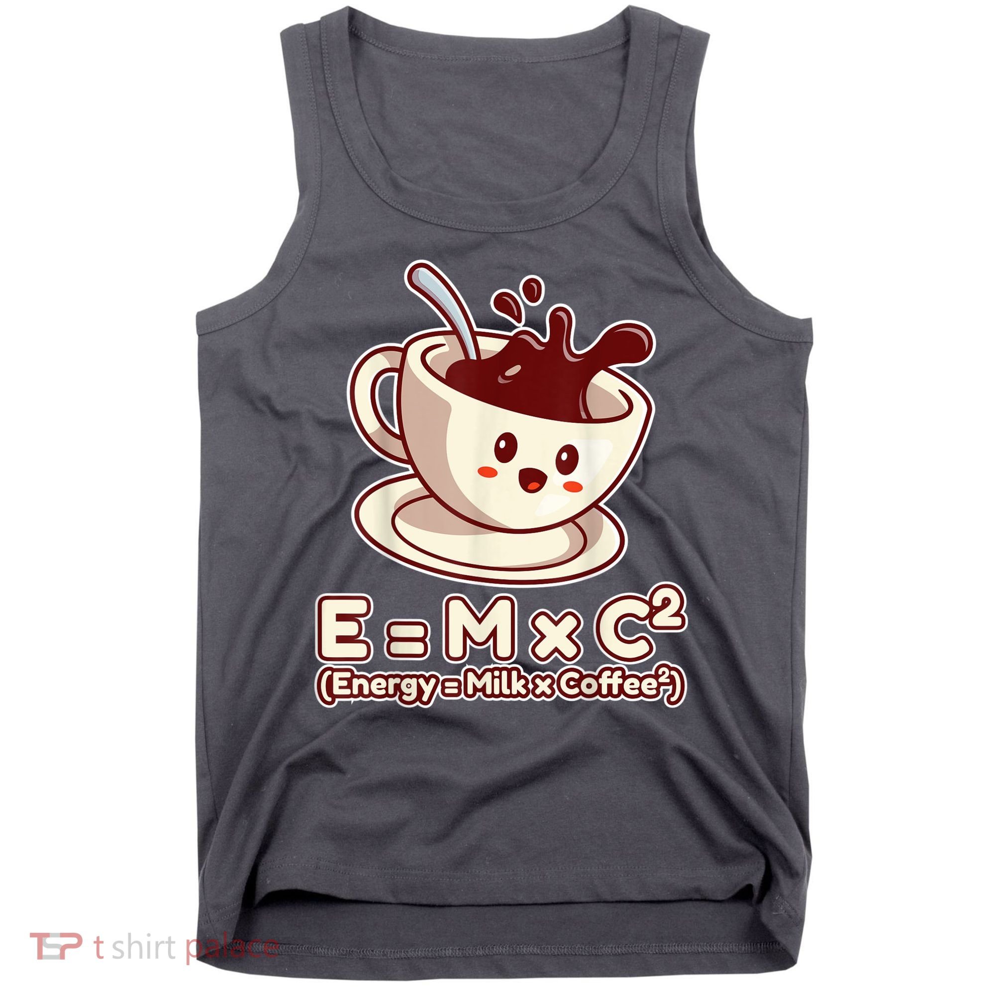 Funny Science Formula E=MC2 Energy Milk Coffee Kawaii Tank Top
