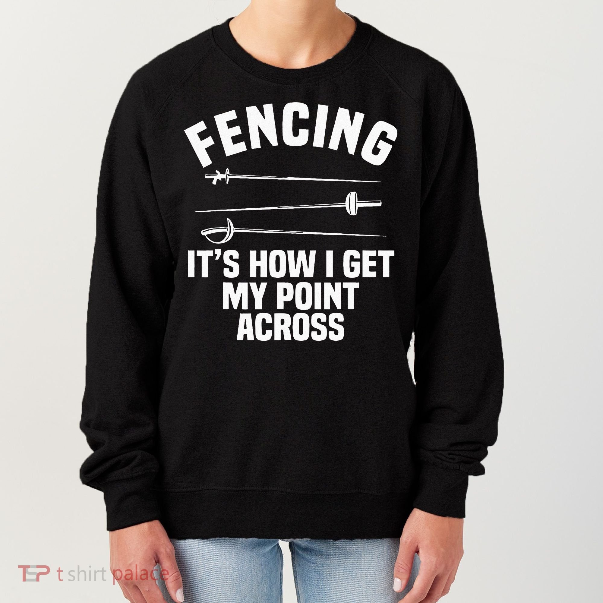 Fencing Sport Fence Foil Epee Sabre Sword Fencer Women's Sweatshirt