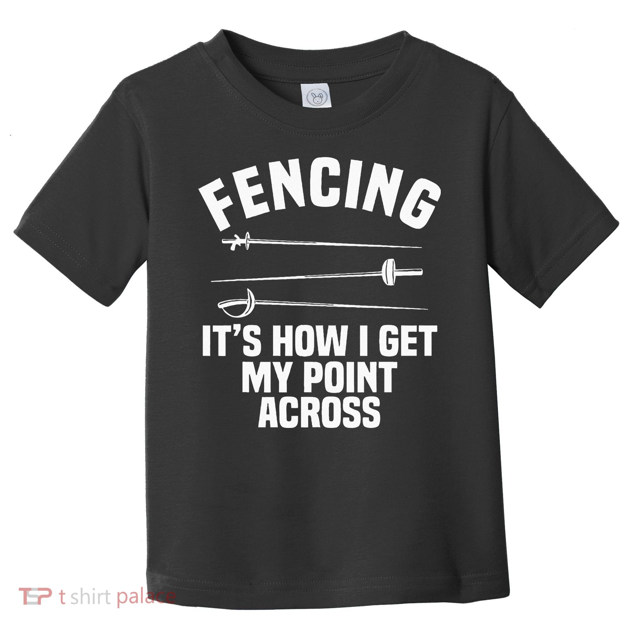 Fencing Sport Fence Foil Epee Sabre Sword Fencer Toddler T-Shirt