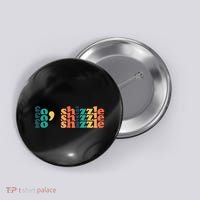 Fo Shizzle Button thumb 0