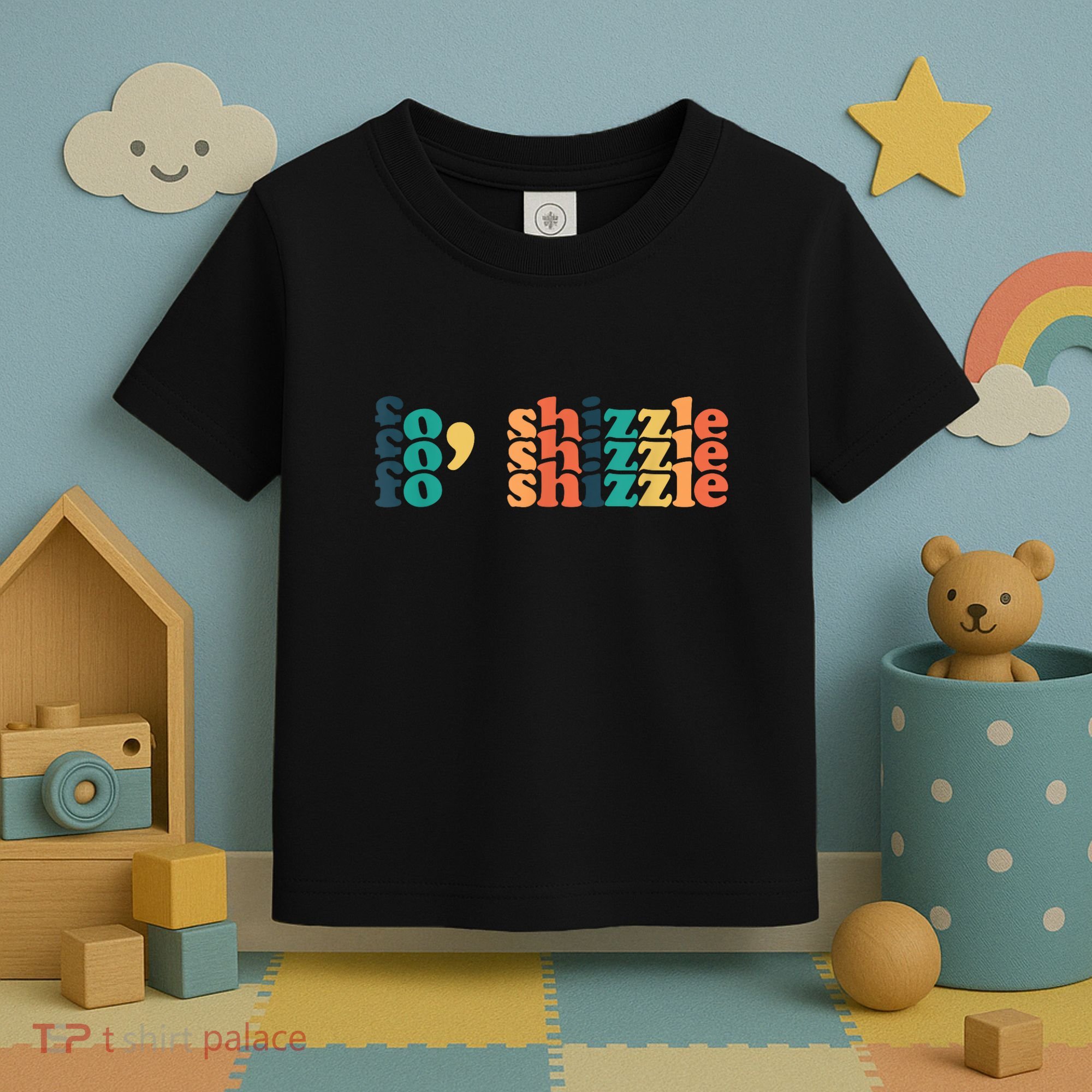 Fo Shizzle Toddler T-Shirt