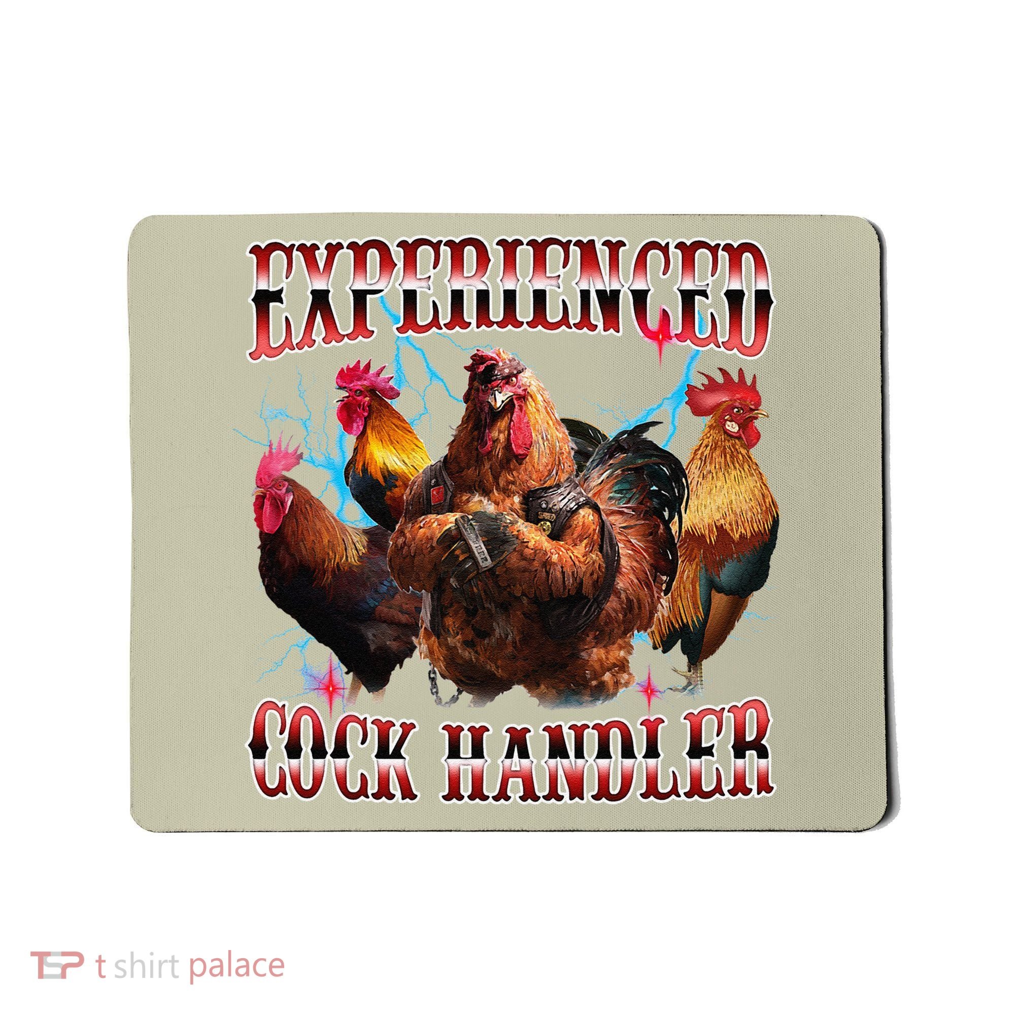 Funny Sayings For Adult Experienced Cock Handler Meme Dank Mousepad